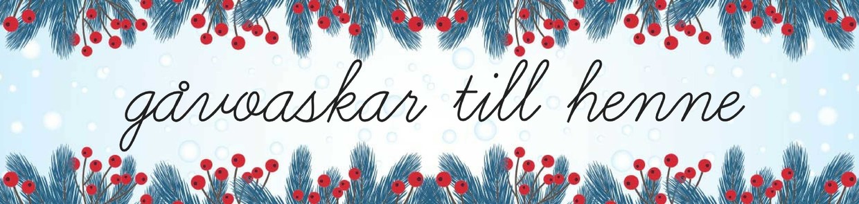 Gåvoaskar till henne