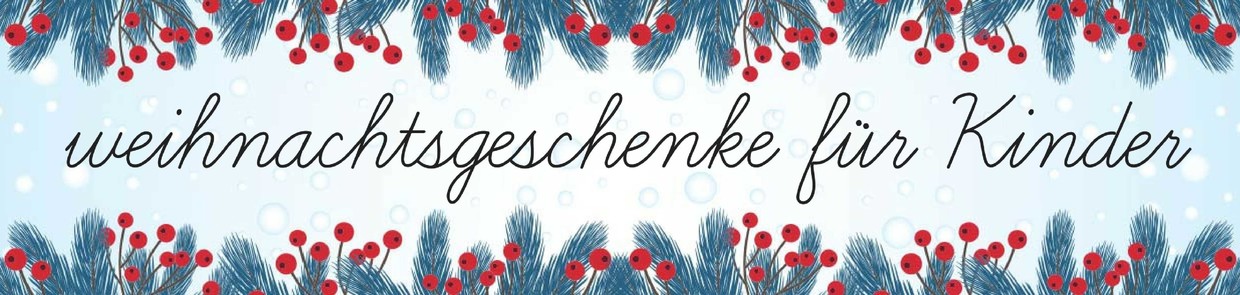 Weihnachtsgeschenke für Kinder