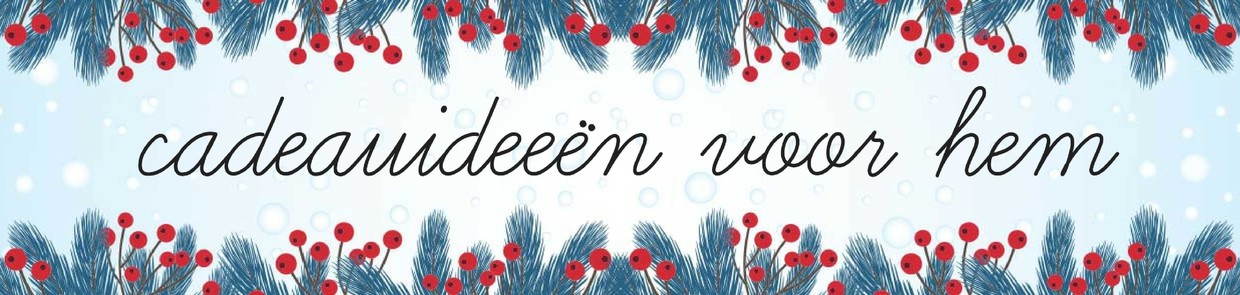 Cadeauideeën voor hem