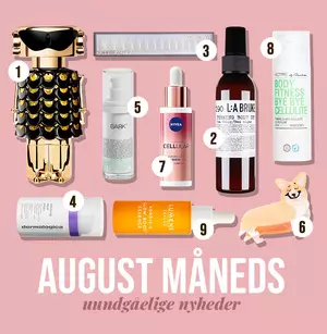 Vores nye favoritter i august 
