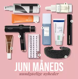 Juni måneds nye favoritter, som du ikke må gå glip af! 