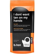 b.tan I Don't Want Tan On My Hands...