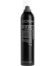 GOSH Hold Me Baby Hairspray 300 ml